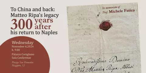 International Conference "To China and back: Matteo Ripa's Legacy 300 years after his return to Naples