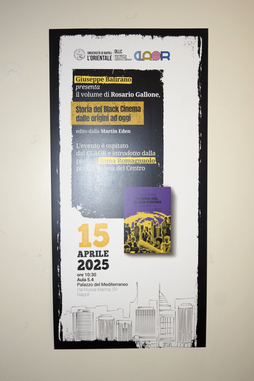 Presentazione del libro Storia del Black cinema dalle origini ad oggi di Rosario Gallone Università L'Orientale Centro Linguistico