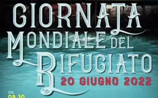 Giornata Mondiale del Rifugiato 20 giugno 2023, organizzata dal Comune di Napoli