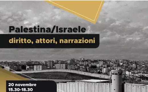 Palestina/Israele: diritto, attori, narrazioni