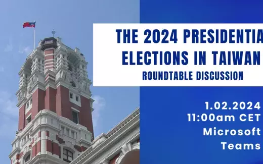 The 2024 Presidential Elections in Taiwan - Roundtable Discussion