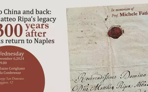 International Conference "To China and back: Matteo Ripa's Legacy 300 years after his return to Naples