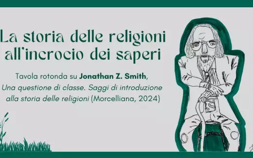 La storia delle religioni all'incrocio dei saperi. Tavola rotonda su Jonathan Z. Smith