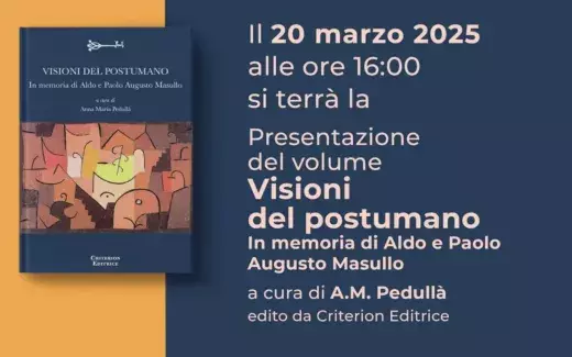 Presentazione del volume "Visioni del postumano" a cura del Centro di ricerca di Ateneo CIRLEP