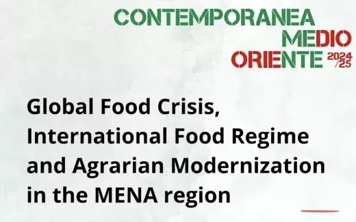 Global Food Crisis, International Food Regime and Agrarian Modernization in the MENA region