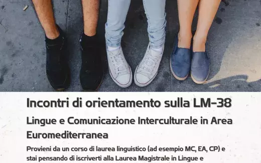 Incontri di orientamento sulla LM-38 in Lingue e Comunicazione Interculturale in Area Euromediterranea