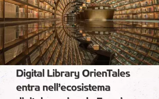 Digital Library OrienTales entra nell’ecosistema digitale nazionale Ecomic