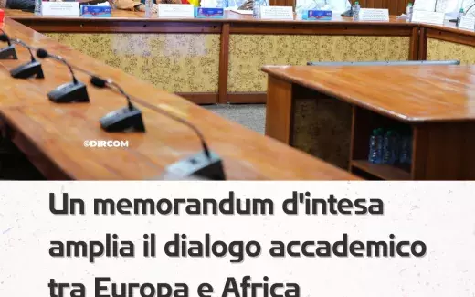 Un memorandum d'intesa amplia il dialogo accademico tra Europa e Africa