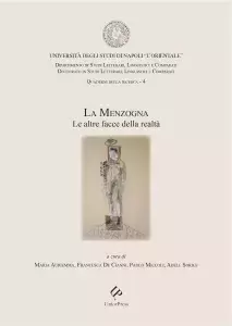 La Menzogna: le altre facce della realtà