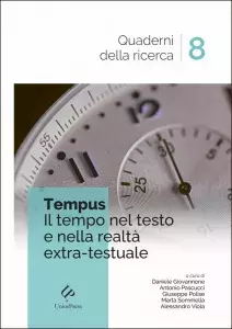Tempus. Il tempo nel testo e nella realtà extra-testuale