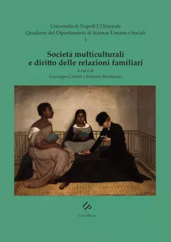 Società multiculturali e diritto delle relazioni familiari
