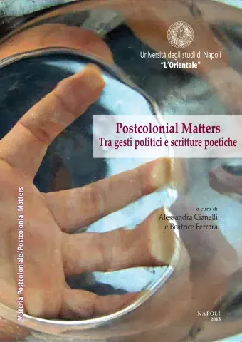 Postcolonial Matters: tra gesti politici e scritture poetiche