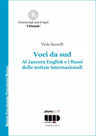 Voci da sud: Al Jazeera English e i flussi delle notizie internazionali