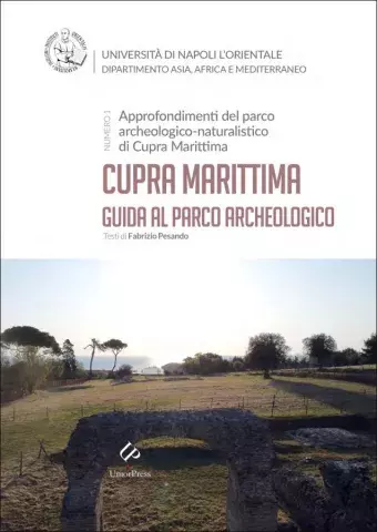 Cupra Marittima. Guida al parco archeologico