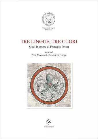 Tre lingue, tre cuori. Studi in onore di François Esvan