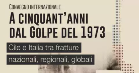 A cinquant’anni dal Golpe del 1973. Cile e Italia tra fratture nazionali, regionali, globali