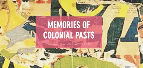 MEMORIES OF COLONIAL PASTS