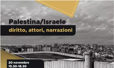 Palestina/Israele: diritto, attori, narrazioni