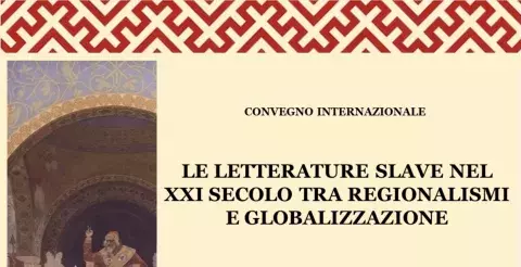 Le Letterature slave nel XXI secolo tra regionalismi e globalizzazione