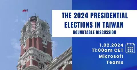 The 2024 Presidential Elections in Taiwan - Roundtable Discussion