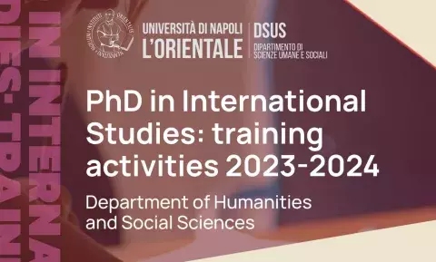 PhD in International Studies: training activities 2023-2024 - Department of Humanities and Social Sciences