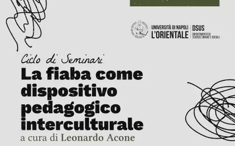 Ciclo di Seminari "La fiaba come dispositivo pedagogico interculturale"