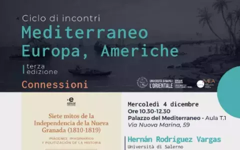IMEA-Incontri Mediterraneo Europa Americhe Seminario di Hernán Rodríguez Vargas Università di Salerno