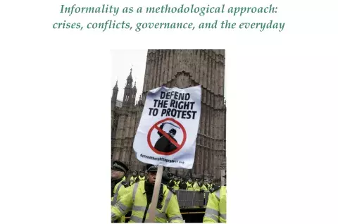 Informality as a methodological approach: crises, conflicts, governance, and the everyday