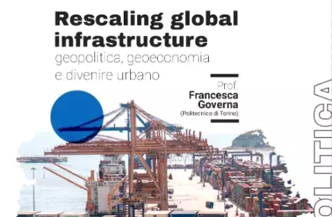 Global Infrastructure: geopolitics, geoeconomics, and the urban becoming