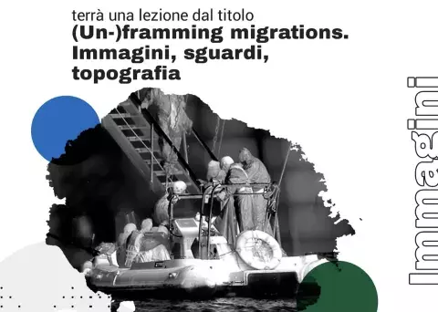 (Un-)framing migrations. Immagini, sguardi, topografia