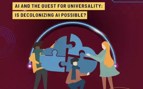 AI and the Quest for Universality: Is Decolonizing AI Possible?