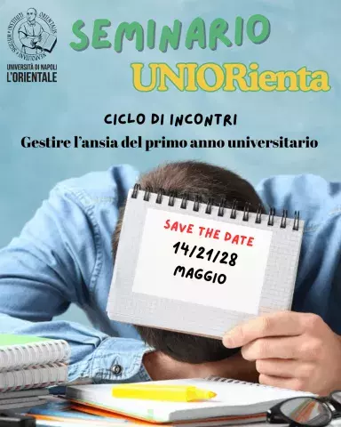 Seminario UNIORienta - Ciclo di incontri “Gestire l'Ansia del Primo Anno Universitario”