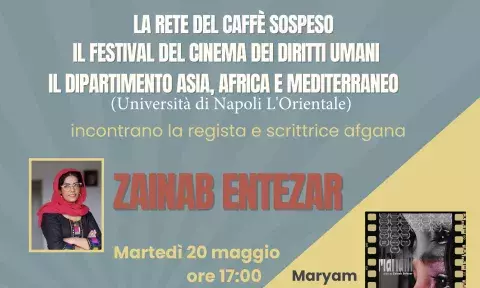 Incontro-dibattito con Zainab Entezar, scrittrice e regista afgana, autrice di cortometraggi e lungometraggi proiettati in vari Paesi e premiati a rassegne internazionali. E’ la testimone che il Festival del Cinema dei Diritti Umani di Napoli e la Rete del Caffè Sospeso hanno scelto per la sessione di lavoro del 2025, per rendere omaggio alla fermezza degli intellettuali e degli artisti che si oppongono ai regimi totalitari per difendere il diritto di espressione e di pensiero. Durante l'incontro saranno