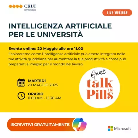 Il nostro Ateneo invita tutta la comunità accademica – studenti, docenti e personale tecnico-amministrativo – a partecipare al webinar Microsoft AI Copilot – Fast Lane, in programma martedì 20 maggio 2025 dalle 11:00 alle 12:30, in diretta dallo stand CRUI/MUR durante FORUM PA 2025.