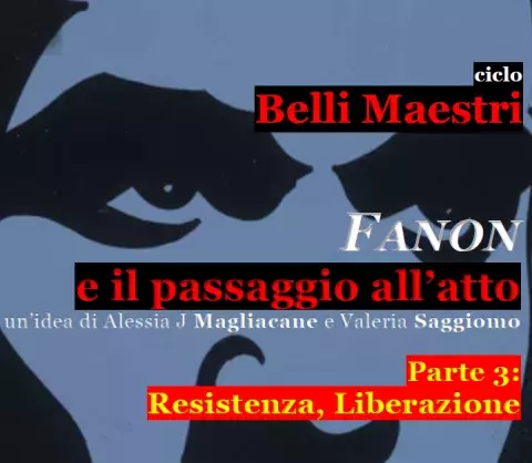 Fanon e il passaggio all'atto