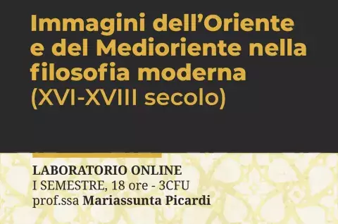 Immagini dell’Oriente e del Medioriente nella filosofia moderna (XVI-XVIII secolo).