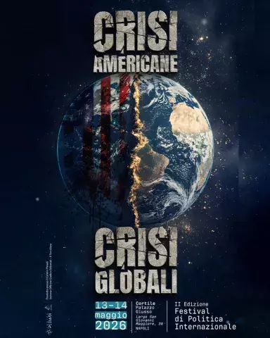 Seconda edizione del Festival di Politica Internazionale intitolato "Crisi americane, crisi globali"