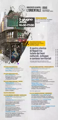 Workshop PRA TurNaP Il centro storico di Napoli tra tutela dei beni culturali, sviluppo e contese territoriali
