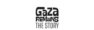 Mostra "Gaza Remains. The Story" Proroga mostra